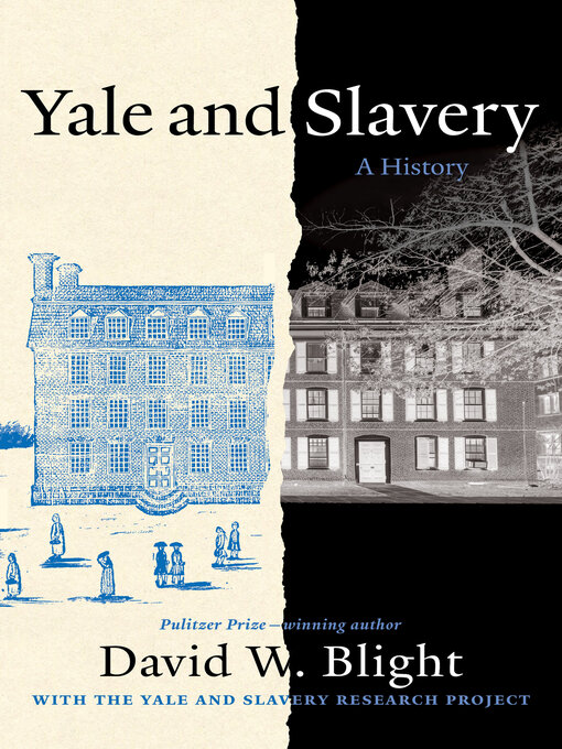 Title details for Yale and Slavery by David W. Blight - Wait list